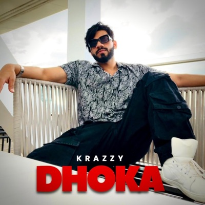 DHOKA - Single