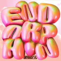 K - Endorphin — Breezy