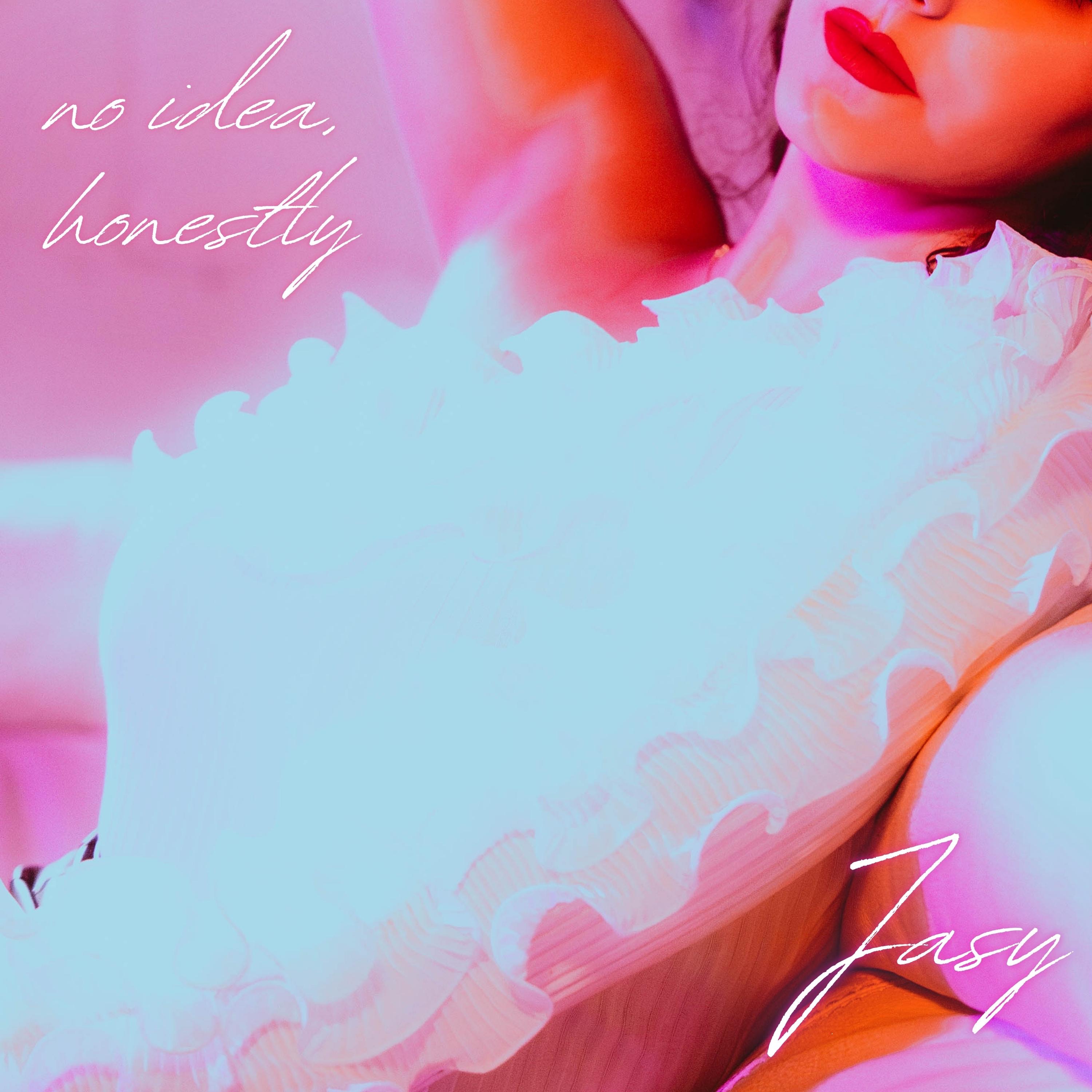 no idea, honestly - Single