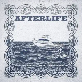 Adriel Favela & Gabito Ballesteros – AFTERLIFE – Single (2025)