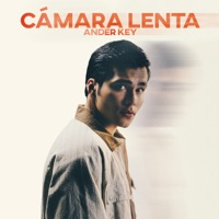 Cámara Lenta - Single - ANDER KEY