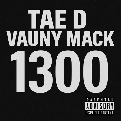 1300 (feat. Vauny Mack) - Single