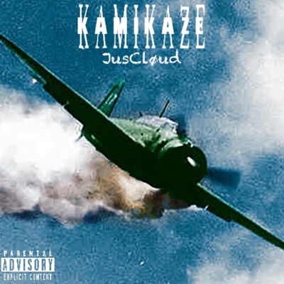 KAMIKAZE (feat. JusCJ) - Single