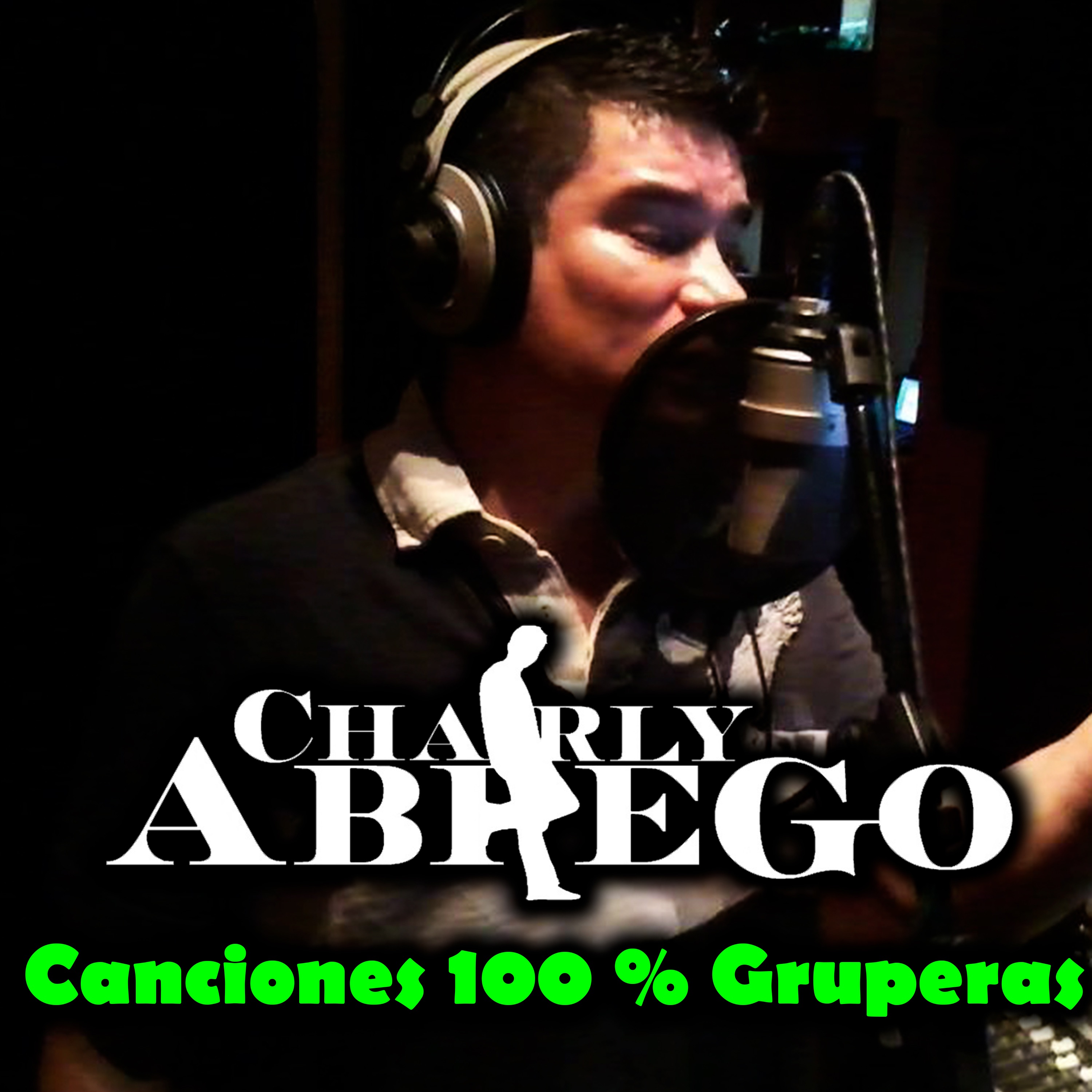 Canciones 100 % Gruperas