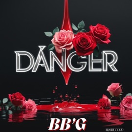 Danger (feat. KOSRECORD) BB'G OFF