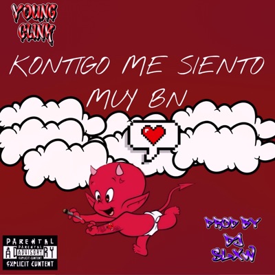 Kontigo Me Siento Muy Bn (feat. Dj Slxw) - Single