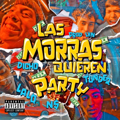 LAS MORRAS QUIEREN PARTY (feat. LVN) - Single