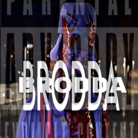 BRODDA - Single - Realoneforyou