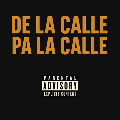 De La Calle Pa La Calle