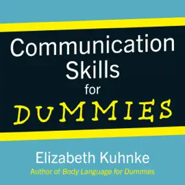 Communication Skills For Dummies