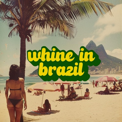 Song - Whine in Brazil - Ichiss