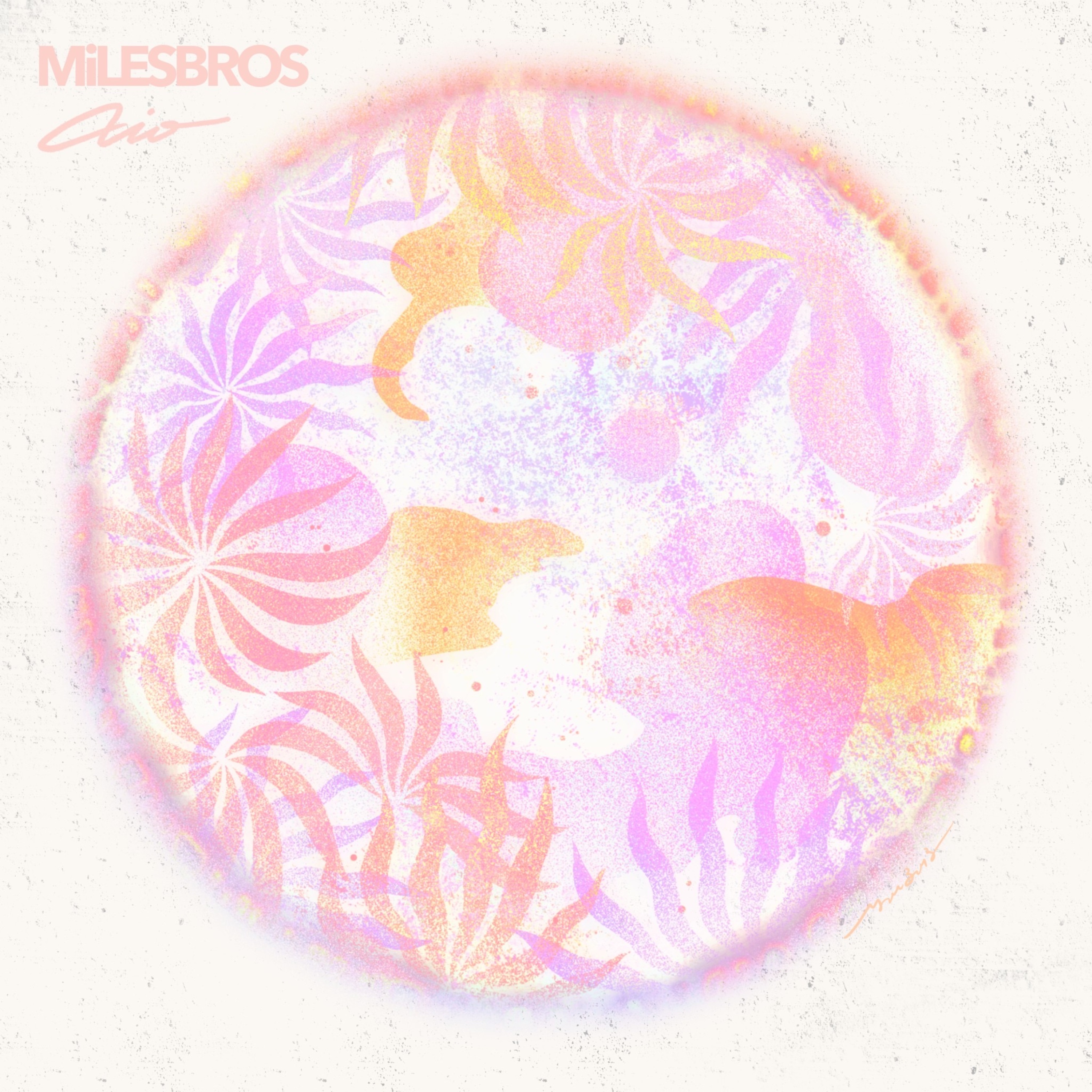MiLESBROS - Just Relax