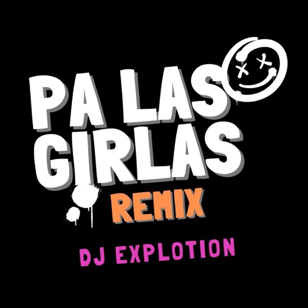 Pa Las Girlas (Remix)