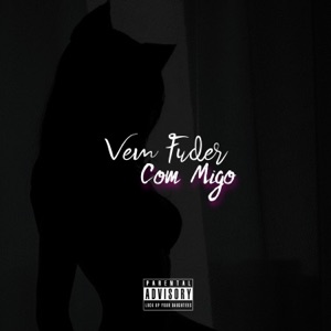 Vem Fuder Comigo (feat. MC Theuzyn)