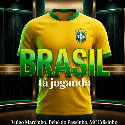 Brasil Tá Jogando - Single