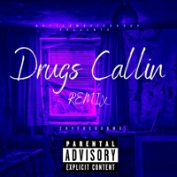 Drugs Callin (Bmg Version) - Single - ZayFuegoBMG