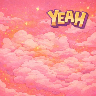YEAH - Single