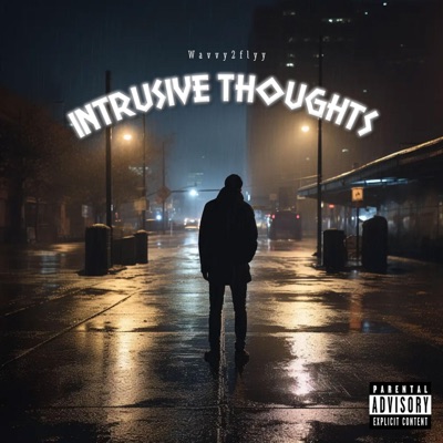 Intrusive Thoughts - Single