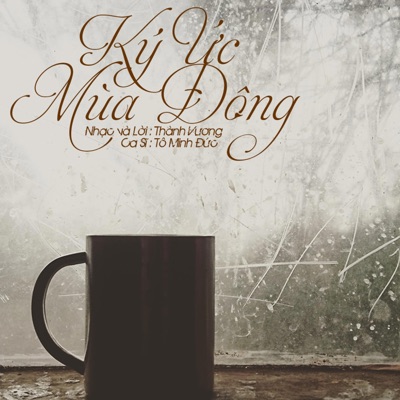 Ký ức mùa đông (feat. Tô Minh Đức) - Single