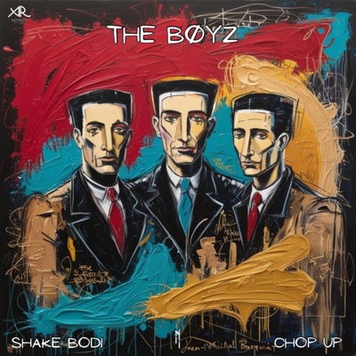 Shake Bodi / Chop Up (The Boyz) - Single