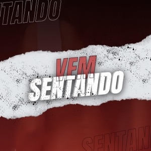 MTG VEM SENTANDO