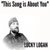 This Song Is About You