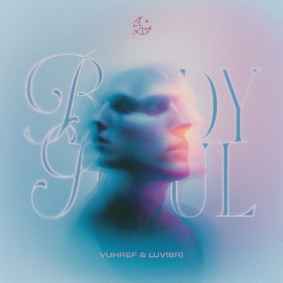 Body and Soul - Single