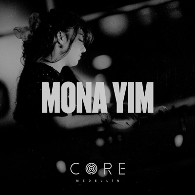 Mona Yim at CORE Medellín, 2025 (DJ Mix)