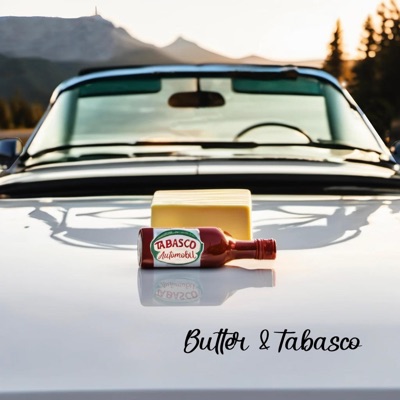 Butter & Tabasco - Single