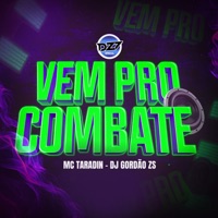 VEM PRO COMBATE - Single - MC Taradin & DJ Gordão Zs