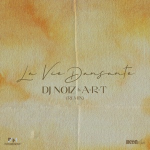 La Vie Dansante (Remix)