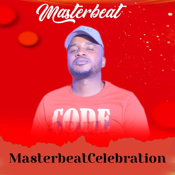 Master beat celebration (feat. Mahlatse the singer)