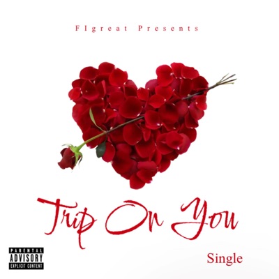Trip On You - Single