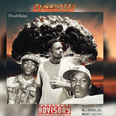 Dynamites (feat. Nxamskie_rsa & Glizzy) - Single