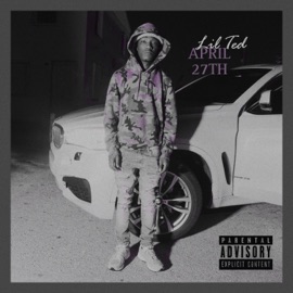 April 27th Lil Ted