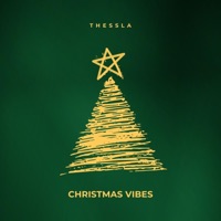 Christmas Vibes - Single - Thessla
