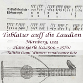 Tablatur auff die Laudten: german renaissance lute music by Hans Gerle - EP