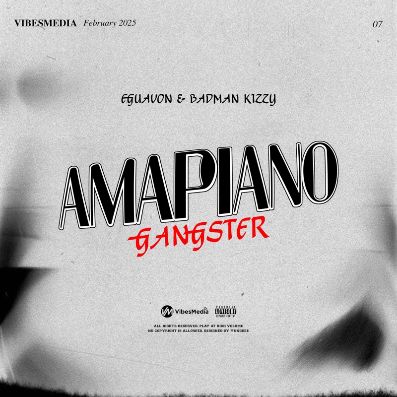 Amapiano Gangster (feat. Badman Kizzy) - Single