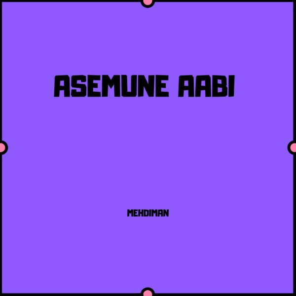Asemune Aabi - Single