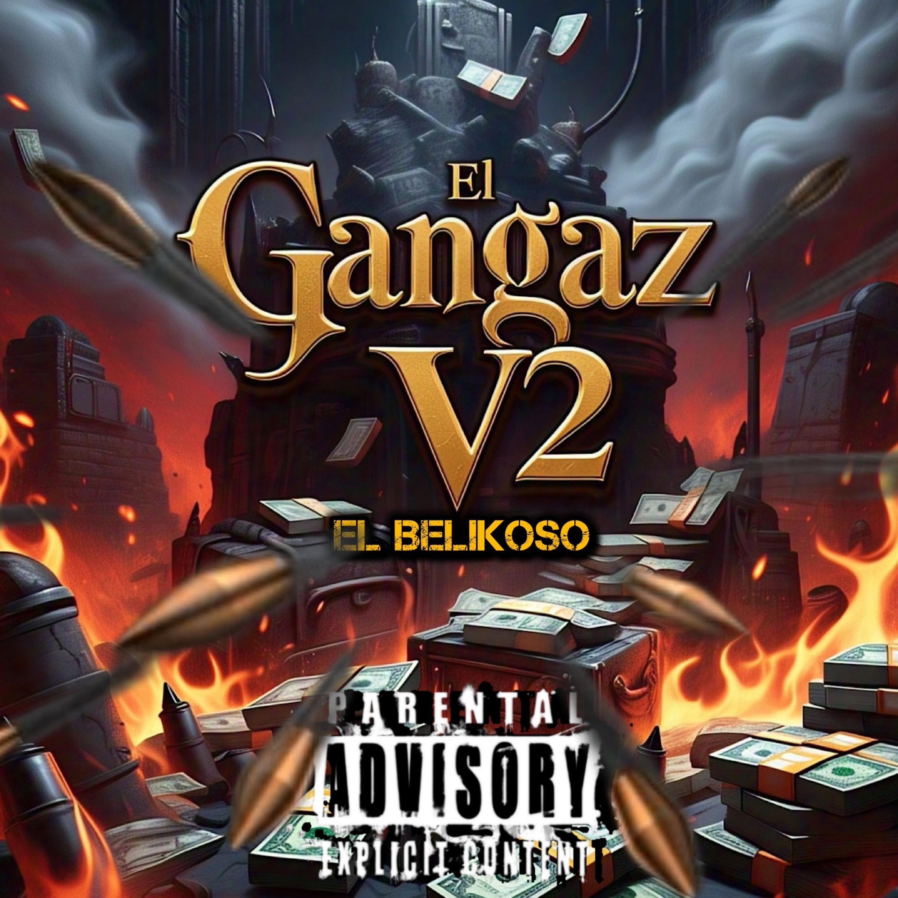 El Gangaz Vercion Afanosa - Single