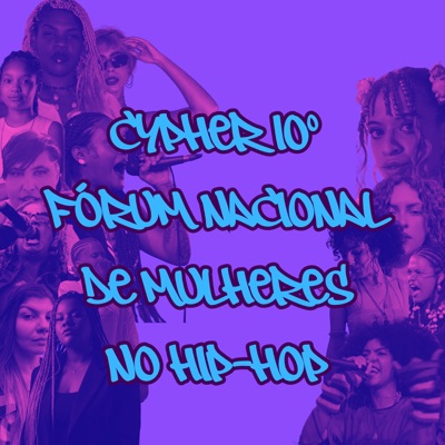 Cypher 10º Fórum Nacional de Mulheres no Hip-Hop - Single