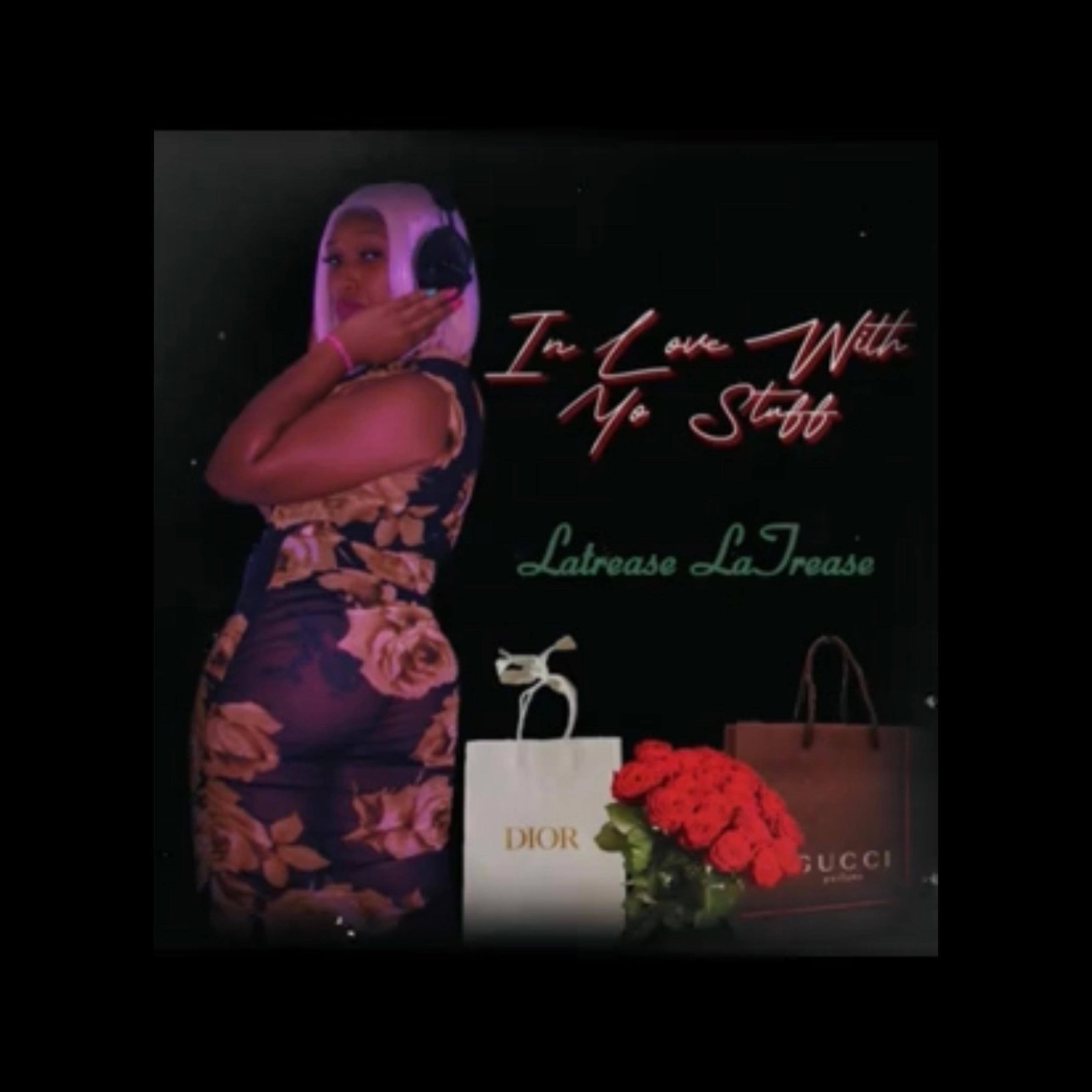 In Love With Yo Stuff - Single