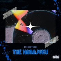 The Harajuku - Single - Buddybudski