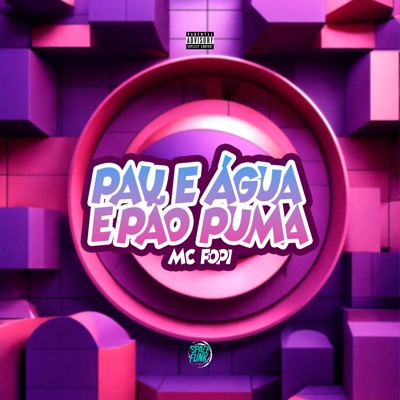 Pau e Água e Pão Puma - Single