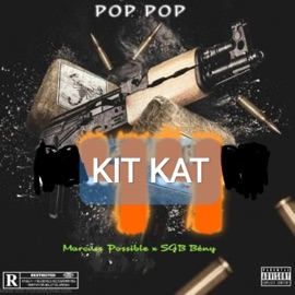 KIT KAT (feat. SGB BÉNY) Marcuss possible