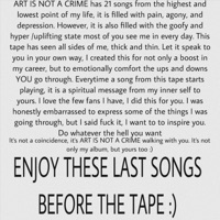 The Last 7 Songs Before Art Is Not A Crime - TrillTuga