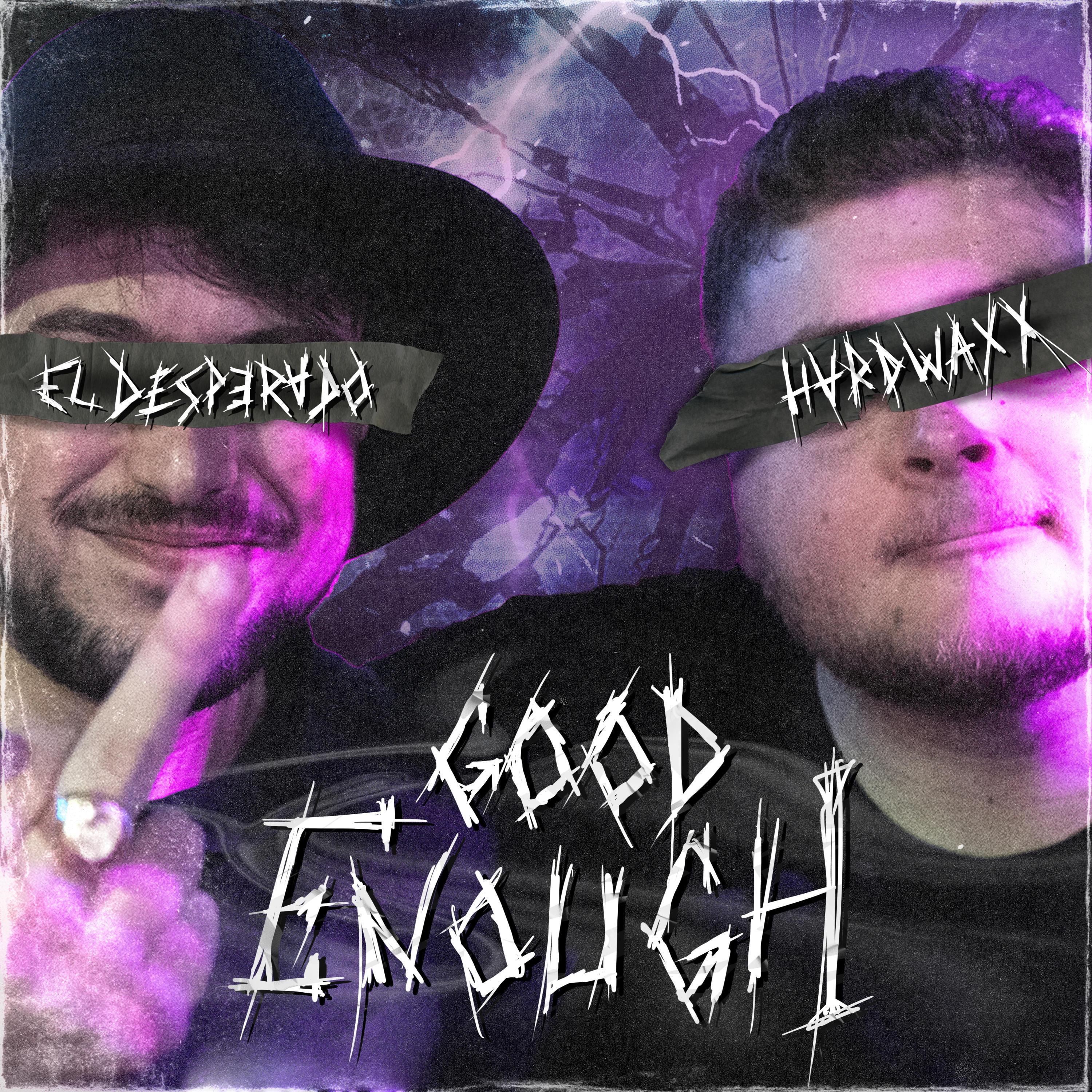 Good Enough - Single