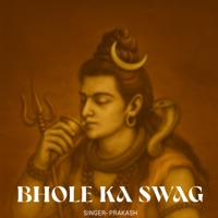 Bhole Ka Swag - Single - Prakash