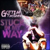 Stuck In My Way (feat. GhostKnote) - Single