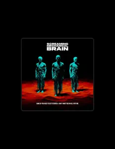 Ascolta ScreamingMechanicalBrain, guarda video musicali, leggi la biografia, vedi le date del tour & altro!